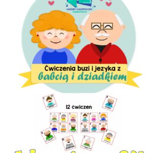 12 Ćwiczeń buzi i języka| Dzień babci i dziadka | format A4 | logopedia