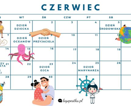 CZERWIEC – kalendarz świąt typowych i nietypowych dla dzieci + materiały do pobrania