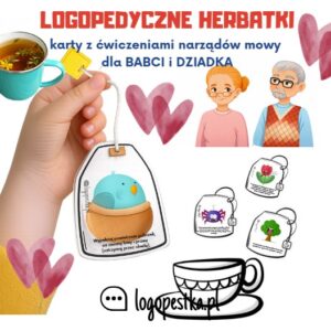 Ćwiczenia logopedyczne narządów mowy HERBATKA DLA BABCI I DZIADKA |DLA MAMY I TATY | 24 ćwiczenia | LOGOPEDIA