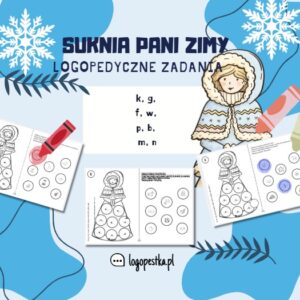 Logopedyczna suknia Pani Zimy | głoski k, g, f, w, p, b, m, n | LOGOPEDIA