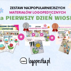 ZESTAW najpopularniejszych materiałów logopedycznych na PIERWSZY DZIEŃ WIOSNY: kwiaty, suknia wiosny, ćwiczenia logopedyczne